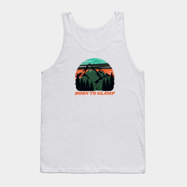 Glamping Tank Top by Mountain Morning Graphics